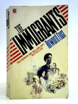 Seller image for The Immigrants for sale by World of Rare Books
