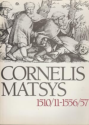 Imagen del vendedor de CORNELIS MATSYS 1510-1556/57 a la venta por Librairie l'Aspidistra