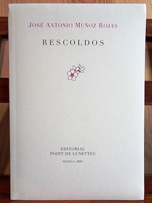 Seller image for RESCOLDOS seguido de Carta de Gredos. for sale by LIBRERA ROBESPIERRE