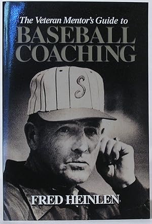 Bild des Verkufers fr The Veteran Mentor's Guide to Baseball Coaching zum Verkauf von SmarterRat Books