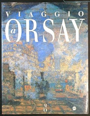 Bild des Verkufers fr Viaggio a Orsay zum Verkauf von Librodifaccia