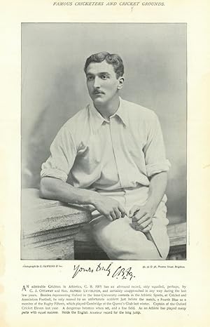 [Charles Burgess (C. B.) Fry. Batsman. Oxford cricketer]