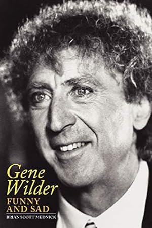 Seller image for Gene Wilder: Funny and Sad for sale by Pieuler Store