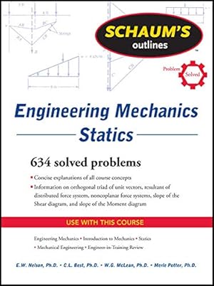 Image du vendeur pour Schaum's Outline of Engineering Mechanics: Statics (Schaum's Outline Series) mis en vente par Pieuler Store