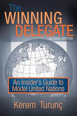 Immagine del venditore per The Winning Delegate: An Insider's Guide to Model United Nations venduto da Pieuler Store