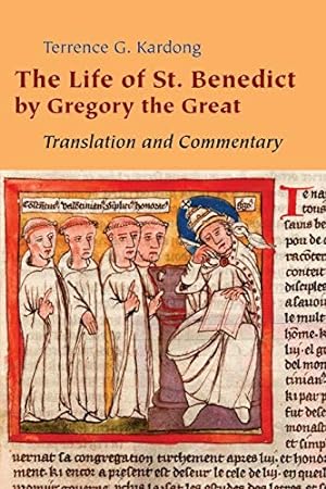 Immagine del venditore per The Life of St. Benedict By Gregory the Great: Translation and Commentary venduto da Pieuler Store