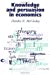 Image du vendeur pour Knowledge and Persuasion in Economics mis en vente par Pieuler Store