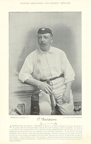[Charles Baldwin. Batsman. Surrey cricketer] A native of Bury St. Edmunds, - "BALDWIN, of Surrey,...