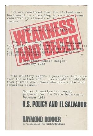 Seller image for Weakness and Deceit: U.S. Policy and El Salvador for sale by Pieuler Store