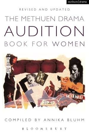 Immagine del venditore per The Methuen Drama Audition Book for Women (Audition Speeches) venduto da WeBuyBooks