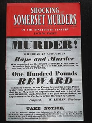 Bild des Verkufers fr Shocking Somerset Murders of the Nineteenth Century zum Verkauf von WeBuyBooks