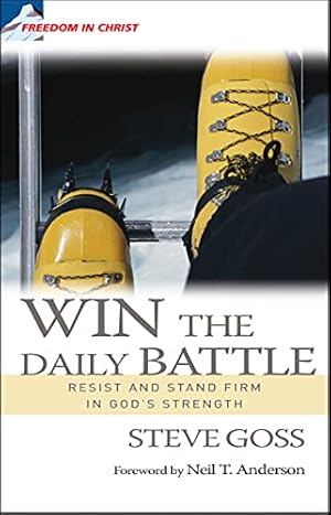 Immagine del venditore per Win the Daily Battle: Resist and Stand Firm in God's Strength venduto da Pieuler Store
