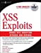 Seller image for XSS Attacks: Cross Site Scripting Exploits and Defense for sale by Pieuler Store