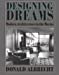 Imagen del vendedor de Designing Dreams : Modern Architecture in the Movies (Architecture and Film, 2) a la venta por Pieuler Store