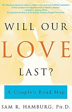 Seller image for Will Our Love Last?: A Couple's Road Map for sale by Pieuler Store