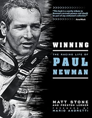 Immagine del venditore per Winning: The Racing Life of Paul Newman venduto da Pieuler Store