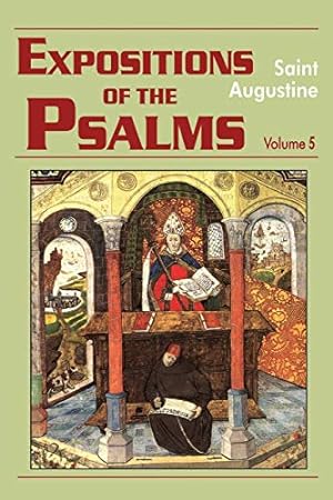 Bild des Verkufers fr Expositions of the Psalms 99-120 zum Verkauf von Pieuler Store