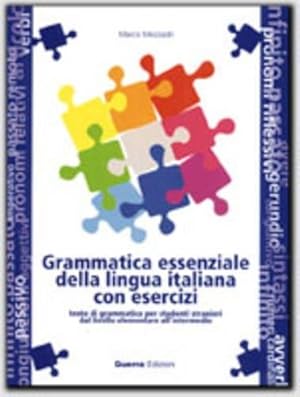 Imagen del vendedor de Grammatica Essenziale Della Lingua Italiana Con Esercizi a la venta por Pieuler Store