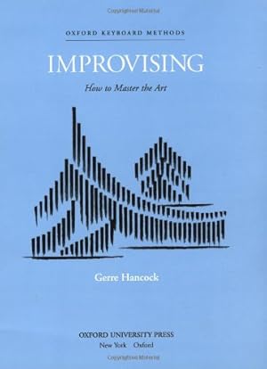 Immagine del venditore per Improvising: How to master the art venduto da Pieuler Store