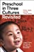 Immagine del venditore per Preschool in Three Cultures Revisited: China, Japan, and the United States venduto da Pieuler Store