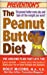 Seller image for The Peanut Butter Diet for sale by Pieuler Store