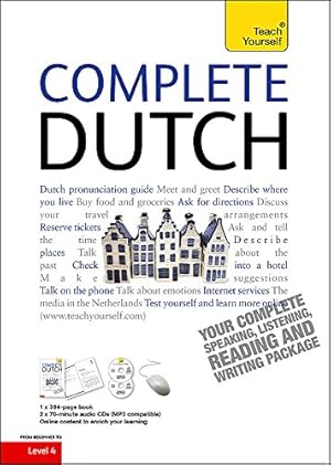 Seller image for Complete Dutch Beginner to Intermediate Course: Learn to read, write, speak and understand a new language (Teach Yourself Complete Courses) for sale by Pieuler Store