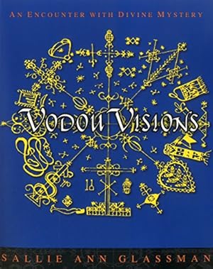 Seller image for Vodou Visions: An Encounter with Divine Mystery for sale by Pieuler Store