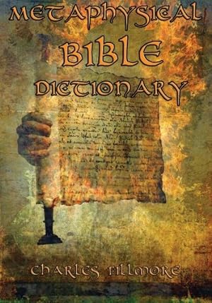 Imagen del vendedor de Metaphysical Bible Dictionary a la venta por Pieuler Store