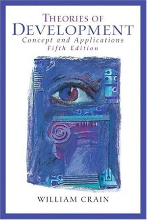 Seller image for Theories of Development: Concepts and Applications (5th Edition) (MySearchLab Series) for sale by Pieuler Store