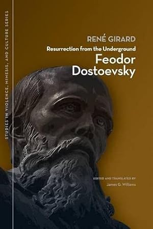 Imagen del vendedor de Resurrection from the Underground: Feodor Dostoevsky a la venta por Pieuler Store