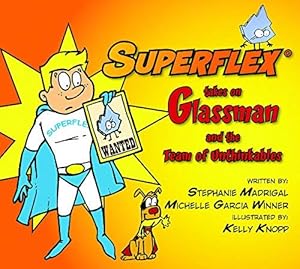 Seller image for Superflex Takes on Glassman and the Team of Unthinkables for sale by Pieuler Store