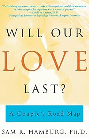 Seller image for Will Our Love Last?: A Couple's Road Map for sale by Pieuler Store