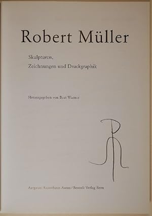 Imagen del vendedor de Robert Mller. Skulpturen, Zeichnungen, Druckgraphik. a la venta por Gerhard Zhringer Antiquariat & Galerie Online