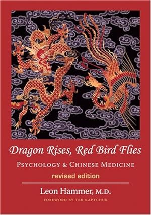 Seller image for Dragon Rises, Red Bird Flies: Psychology & Chinese Medicine (Paperback) for sale by Pieuler Store