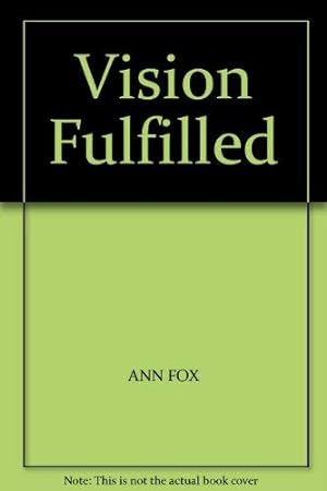 Seller image for Vision Fulfilled for sale by WeBuyBooks