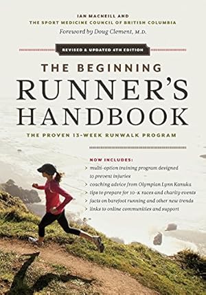 Seller image for The Beginning Runner's Handbook: The Proven 13-Week RunWalk Program for sale by Pieuler Store