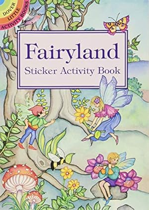 Seller image for Fairyland Sticker Activity Book (Dover Little Activity Books Stickers) for sale by Pieuler Store