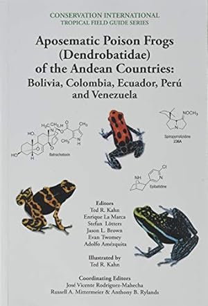 Immagine del venditore per Aposematic Poison Frogs (Dendrobatidae) of the Andean Countr venduto da Pieuler Store