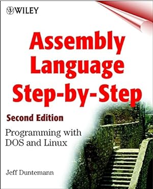 Immagine del venditore per Assembly Language Step-by-step: Programming with DOS and Linux (with CD-ROM) venduto da Pieuler Store