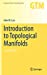 Immagine del venditore per Introduction to Topological Manifolds (Graduate Texts in Mathematics (202)) venduto da Pieuler Store