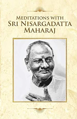 Seller image for Meditations With Sri Nisargadatta Maharaj for sale by Pieuler Store