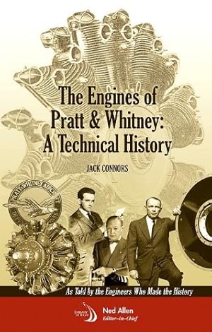 Seller image for The Engines of Pratt & Whitney: A Technical History (Library of Flight) for sale by Pieuler Store