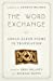 Seller image for The Word Exchange: Anglo-Saxon Poems in Translation for sale by Pieuler Store