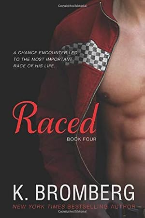 Imagen del vendedor de Raced (The Driven Trilogy) (Volume 4) a la venta por Pieuler Store