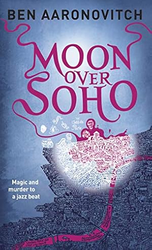 Imagen del vendedor de Moon Over Soho (Rivers of London) a la venta por Pieuler Store