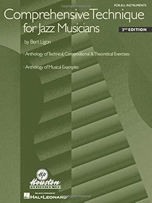 Imagen del vendedor de Comprehensive Technique for Jazz Musicians: For All Instruments a la venta por Pieuler Store