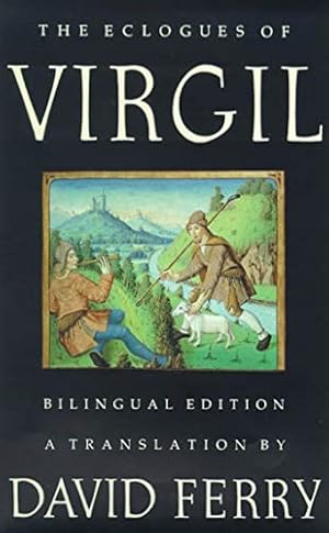 Seller image for The Eclogues of Virgil (Bilingual Edition) (English and Latin Edition) for sale by Pieuler Store