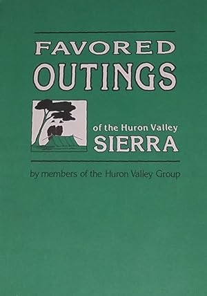 Bild des Verkufers fr Favored Outings of the Huron Valley Sierra zum Verkauf von Redux Books