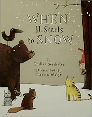 Bild des Verkufers fr When It Starts to Snow (An Owlet Book) zum Verkauf von Pieuler Store
