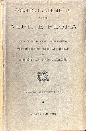 Immagine del venditore per Coloured vade-mecum to the Alpine flora (etc.) venduto da Acanthophyllum Books